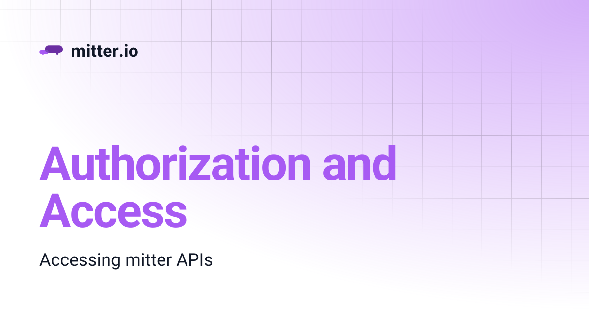 Authorization and Access | mitter.io